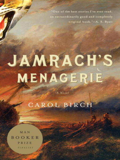 Title details for Jamrach's Menagerie by Carol Birch - Wait list